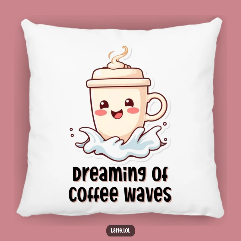 Surfing Coffee Funny Pillow: Cozy Cup, Steaming Lid, Comfort Wave Gift