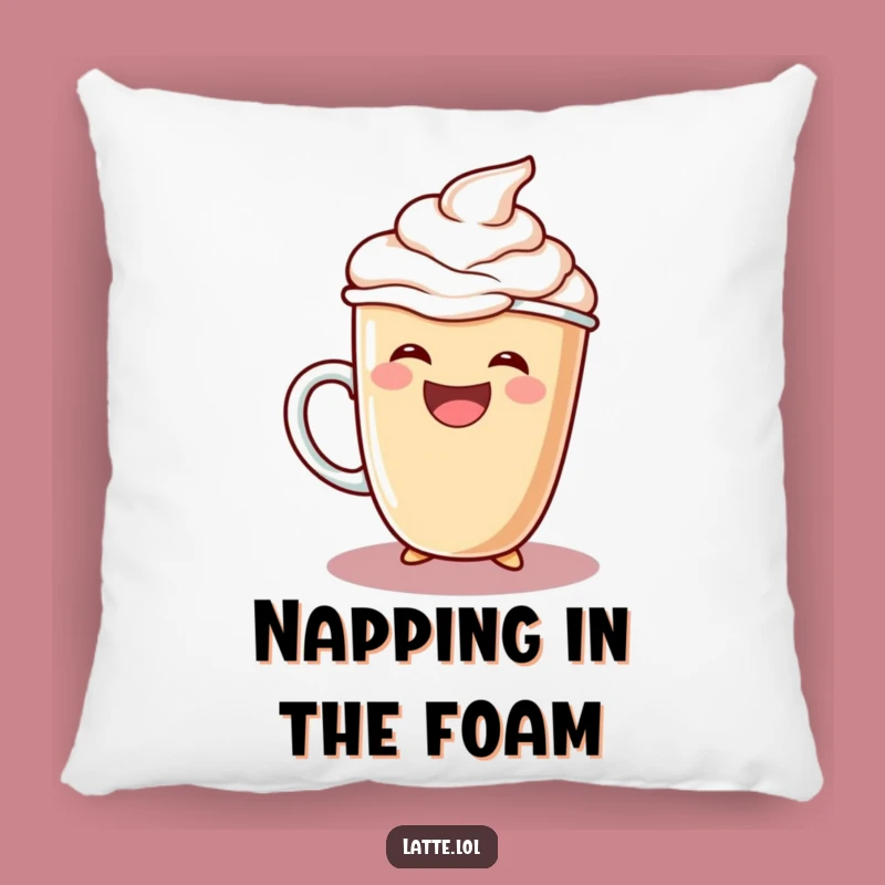Funny Laughing Latte Pillow: Cozy Extra Foam Accent Pillow - Fun Gift