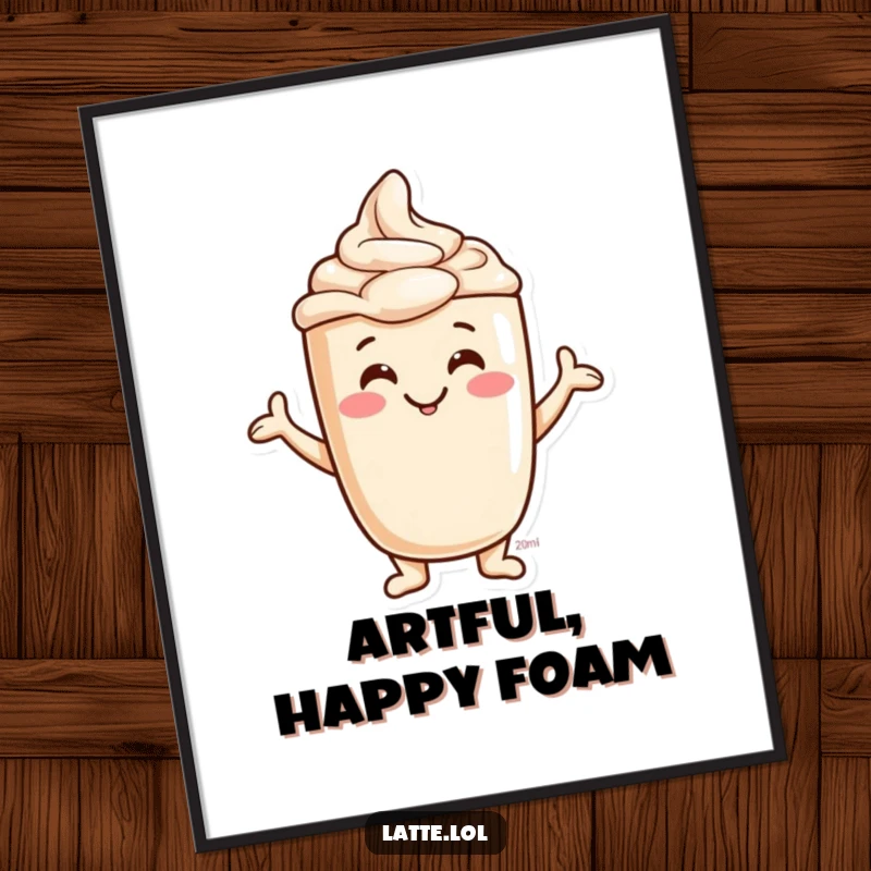 Funny Jovial Latte Foam Digital Art Print of a smiling character creating silly shapes. Instant cheerful decor.