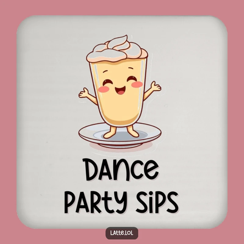 Funny Latte Dance Coaster - Cheerful Tabletop Decoration