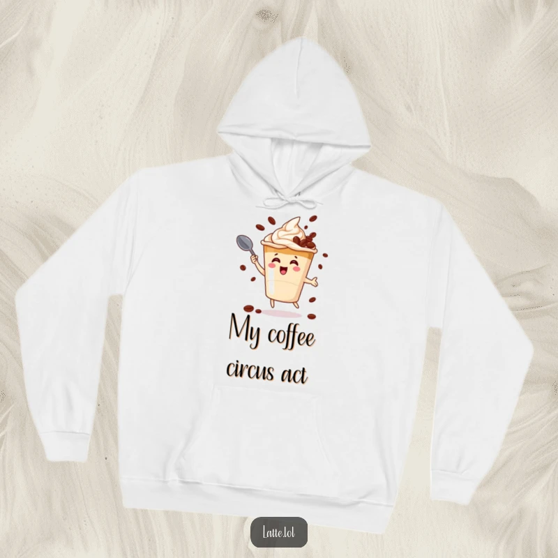 Funny hoodie depicting a smiling latte cup character skillfully juggling coffee beans with a spoon, radiating warmth and fun.