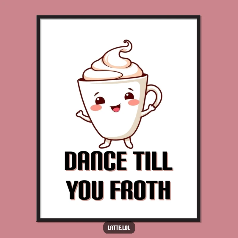 Free Printable Wall Art: Dancing Latte Cup, Cheerful Coffee Corner Decor