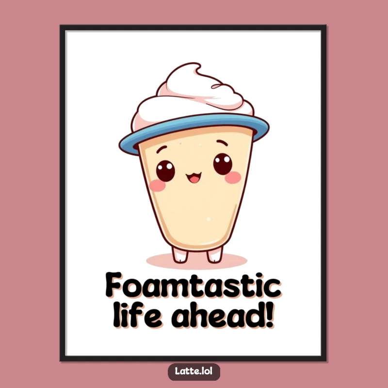 Free Printable Wall Art: Jaunty Cap Latte Foam Character, Funny Downloadable Decor