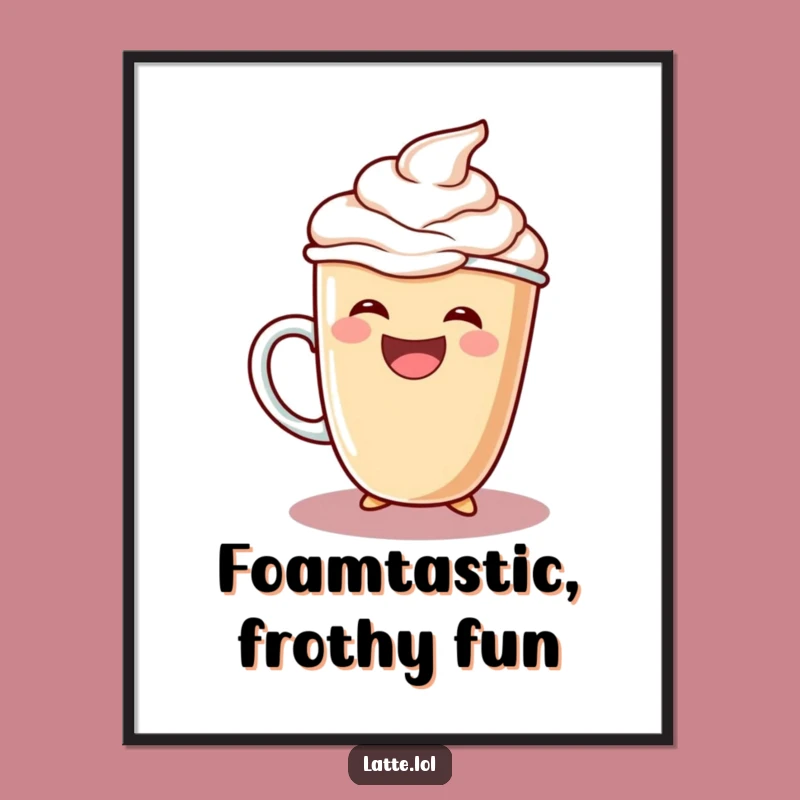 Funny Free Printable Latte Wall Art: Hilarious Downloadable Decor for Foam Fans