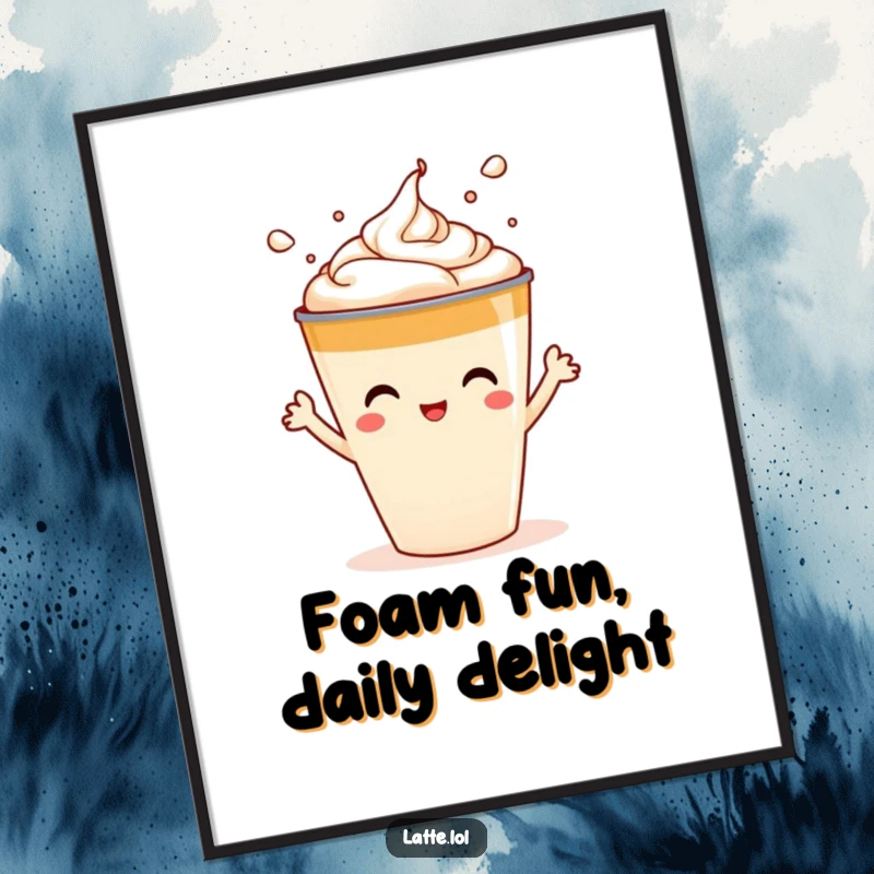 Funny Free Printable Wall Art: A latte cup with a personality, playfully splashing its foamy art for visual delight.