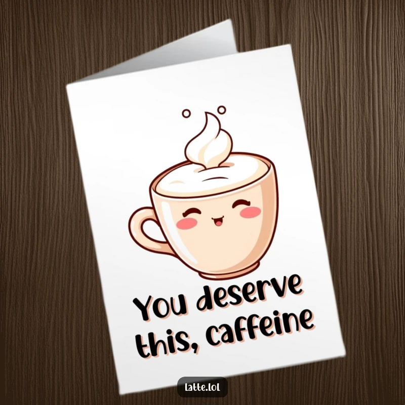 Funny Free Printable Birthday Card featuring a latte character happily sipping its own foam, perfect for coffee enthusiasts.