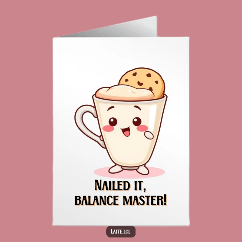 Free Printable Congrats Card: Wobbly Latte Balancing Act, Success Achieved
