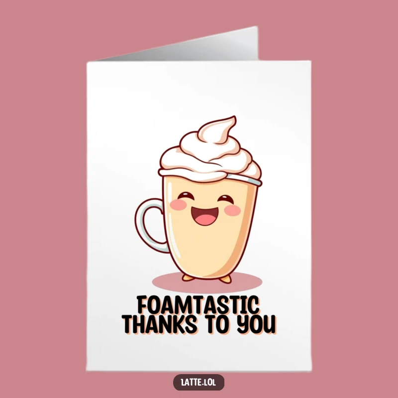 Free Printable Laughing Latte Thank You Card: Funny Downloadable Gift for Extra Gratitude